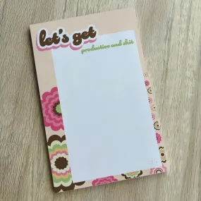 Let's Get Productive and Shit - Snarky Notepad